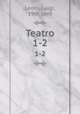Teatro. 1-2, Leoni, Luigi, 19th cent 
