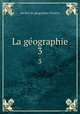 La gographie. 3, 