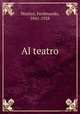 Al teatro, Martini, Ferdinando, 1841-1928 