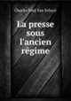 La presse sous l