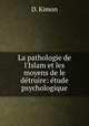 La pathologie de l