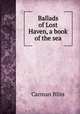 Ballads of Lost Haven, a book of the sea, Carman Bliss 