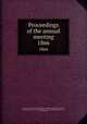 Proceedings of the annual meeting. 1866, American Pharmaceutical Association,National Pharmaceutical Convention, Philadelphia, 1852,Convention of Pharmaceutists and Druggists, New York, 1851. Minutes 