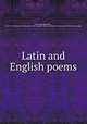 Latin and English poems, [Loveling, Benjamin], fl. 1711-1738. [from old catalog],Pre-1801 Imprint Collection (Library of Congress) DLC [from old catalog] 
