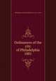 Ordinances of the city of Philadelphia 1881, Philadelphia (Pa.),Philadelphia (Pa.). City Council 