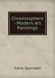 Chromosphere - Modern Art Paintings, Irene Spyridaki 