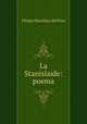 La Stanislaide: poema, Filippo Stanislao del Pace 