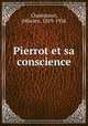 Pierrot et sa conscience, Felicien Champsaur 