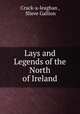 Lays and Legends of the North of Ireland, Cruck-a-leaghan , Slieve Gallion 