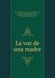 La voz de una madre, Maria de los Dolores de Pozo y de Mata Saavedra 