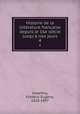 Histoire de la litterature francaise depuis le 16e siecle jusqu