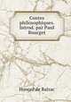 Contes philosophiques. Introd. par Paul Bourget, Honore? de Balzac 