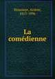 La comedienne, Arsene Houssaye 
