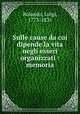 Sulle cause da cui dipende la vita negli esseri organizzati : memoria, Rolando, Luigi, 1773-1831 