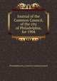 Journal of the Common Council, of the city of Philadelphia, for 1904, Philadelphia (Pa.). Councils. Common Council 