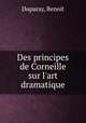 Des principes de Corneille sur l