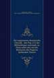 Die sogenannte demotische Chronik : des Pap. 215 der Bibliotheque nationale zu Paris nebst den auf der Ruckseite des Papyrus stehenden Texten, Wilhelm Spiegelberg 