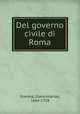 Del governo civile di Roma, Gravina, Gianvincenzo, 1664-1718 