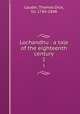 Lochandhu : a tale of the eighteenth century. 1, Lauder, Thomas Dick, Sir, 1784-1848 