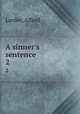 A sinner`s sentence. 2, Larder, Alfred 
