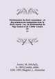 Dictionnaire de droit canonique : et des sciences en connexion avec le droit canon : ou, Le dictionnaire de Mgr Andr et de l`Abb Condis. 03, Michel Andre 