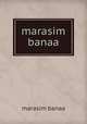 marasim banaa, marasim banaa 