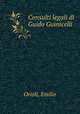 Consulti legali di Guido Guinicelli, Orioli, Emilio 