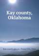 Kay county, Oklahoma, Kay county gas co., Ponca City, Okla 