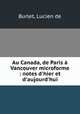 Au Canada, de Paris a Vancouver microforme : notes d