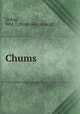 Chums, Going, WM. J. [from old catalog] 