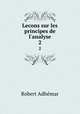 Lecons sur les principes de l`analyse. 2, Robert Adhemar 