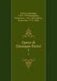 Opere di Giuseppe Parini. 1, Parini, Giuseppe, 1729-1799,Rosaspina, Francesco, 1762-1841,Reina, Francesco, 1772-1826 