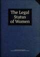 The Legal Status of Women, Jessie Jane Cassidy Saunders, National American Woman Suffrage Association 