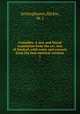 Comedies. A new and literal translation from the rev. text of Dindorf, with notes and extracts from the best metrical versions. 1, Aristophanes,Hickie, W. J 