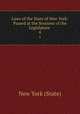 Laws of the State of New York: Passed at the Sessions of the Legislature .. 4, New York (State) 