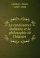 La renaissance italienne et la philosophie de l