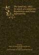 The Land Act, 1862: To which are Added the Regulations and Forms Approved by ., Victoria, Dept. of Crown Lands and Survey , Victoria, Victoria Dept. of Crown Lands and Survey 