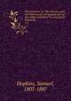 The Puritans: or, The church, court, and Parliament of England, during the reigns of Edward VI. and Queen Elizabeth. v.3, Hopkins, Samuel, 1807-1887 