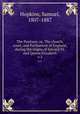 The Puritans: or, The church, court, and Parliament of England, during the reigns of Edward VI. and Queen Elizabeth. v.1, Hopkins, Samuel, 1807-1887 