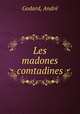 Les madones comtadines, Andre Godard 