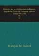Histoire de la civilisation en France, depuis la chute de l`empire romain jusqu`en 1789. 03, M. Guizot 