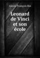 Leonard de Vinci et son ecole, Alexis-Francois Rio 