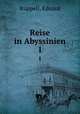 Reise in Abyssinien. 1, Eduard Ruppell 