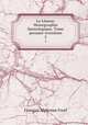 Le Lman: Monographie limnologique. Tome premier-troisime.. 2, Francois Alphonse Forel 