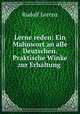 Lerne reden: Ein Mahnwort an alle Deutschen. Praktische Winke zur Erhaltung ., Rudolf Lorenz 