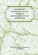 Les Gabriel: recherches sur les origines provinciales de ces architectes, Gerasime Bonnaire Despierres 