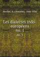 Les dialectes indo-europeens. no. 1, Meillet, A. (Antoine), 1866-1936 