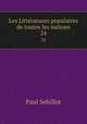 Les Littratures populaires de toutes les nations. 24, Paul Sebillot 