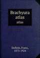 Brachyura. atlas, Doflein, Franz, 1873-1924 