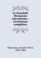 Le Scandale Mousseau microforme : revelations completes, Mousseau, Joseph Alfred, 1838-1886 